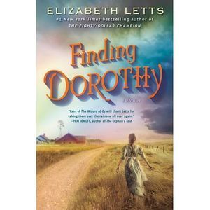 Finding Dorothy -- Elizabeth Letts